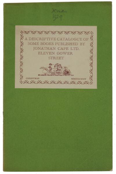 Image of green cover of:A Descriptive Catalogue of Some Books Published by Jonathan Cape Ltd (Christmas 1924)