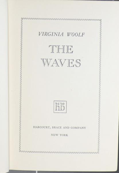 Title page of First American Edition of The Waves by Virginia Woolf