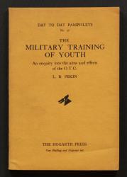 Image of the dust jacket of The Military Training of Youth An enquiry into the aims and effects of the O. T. C. [nid:7244]