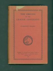 image of red book cover jacket "The Origins of the League Covenant Documentary History of its Drafting" 